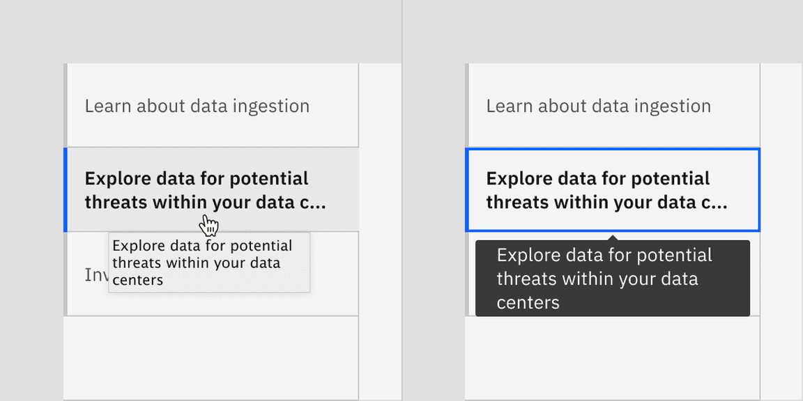 On hover, full title is disclosed in a browser tooltip (left) and on focus, full title is disclosed in Carbon tooltip (right)